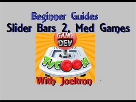 Game Dev Tycoon Beginner Guides: Sliders Bars 2, Medium .